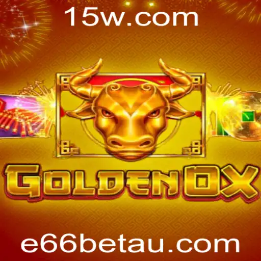 Explorando o Fascinante Mundo de GoldenOx com a Plataforma e66bet