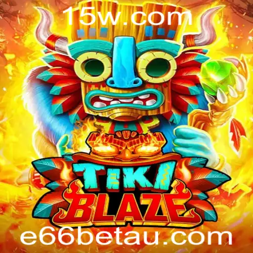 TikiBlaze: Descubra o Mundo Aventureiro e Empolgante com e66bet